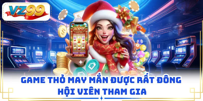 Game Thỏ May Mắn được rất đông hội viên tham gia